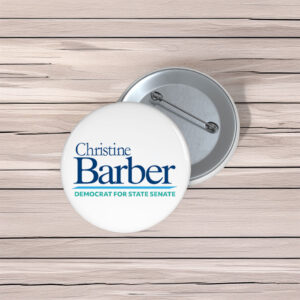 Christine Barber Democrat For State Senate Campaign Button